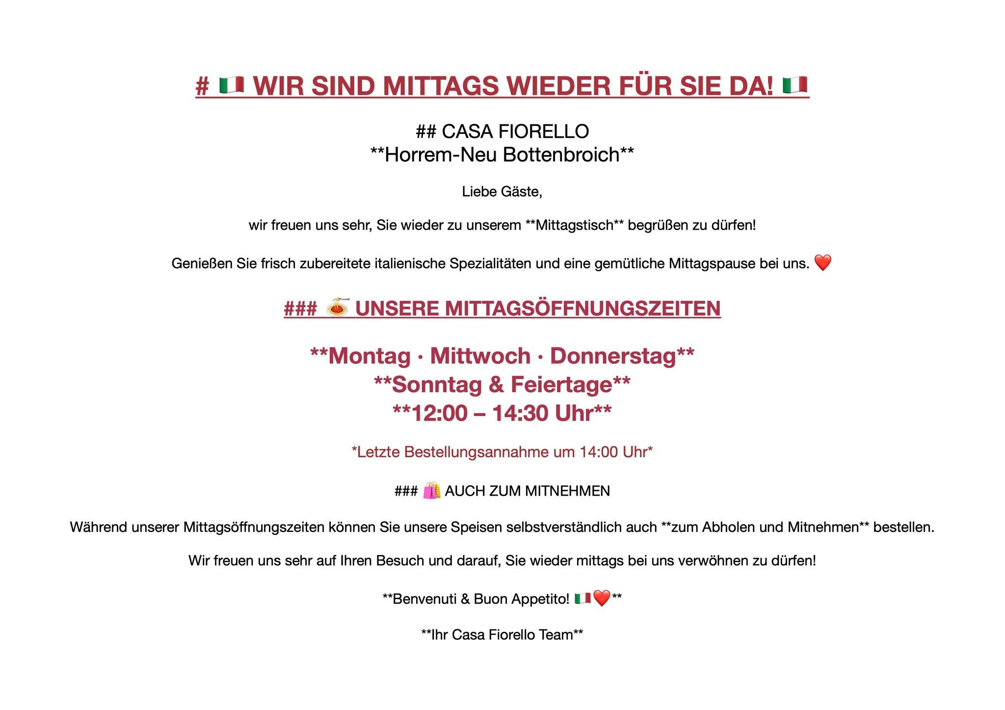 Wir sind Mittags wieder für Sie da!!!